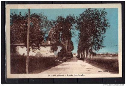 69 - Anse - Route du Jonchet - Colorisée