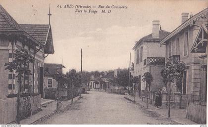 Arès/33/ Rue du commerce../ Réf:fm593