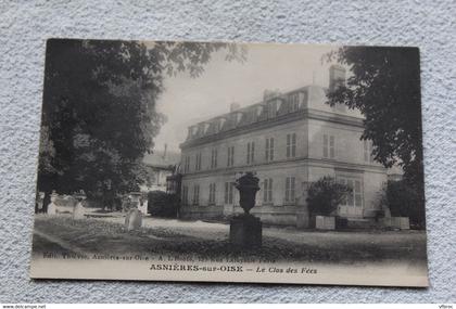 Cpa 1917, Asnières sur Oise, le clos des Fées, Val d'Oise 95