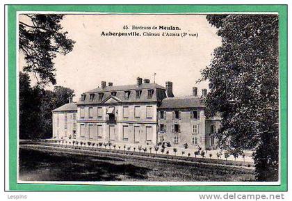 AUBERGENVILLE --  château d´Acosta