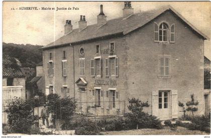 CARTE POSTALE ANCIENNE DE AUBERIVE  -  12  MAIRIE ET JUSTINE DE PAIX