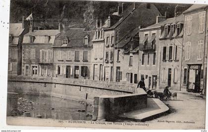 AUBUSSON LA CREUSE RUE VAVEIX ( TEMPS ORDINAIRE )