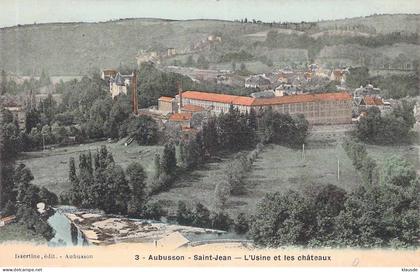 Aubusson - Saint-Jean L'Usine et les châteaux