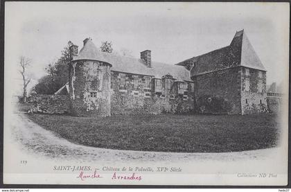 Saint-James - Château de la Paluelle, XVIe siècle - Manche Avranches