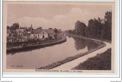 BAGNEAUX SUR LOING - Le canal - très bon état