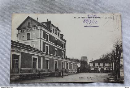 Cpa 1910, Belleville sur Saône, la gare, Rhône 69