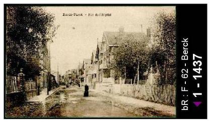 62 Berck-Plage Berck - BERCK-PLAGE - Rue de l'Hôpital - berck plage rue berck plage rue de l' /  D62D  K62108K  C62108C