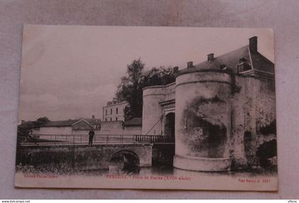 Cpa 1918, Bergues, porte de Bierne, Nord 59