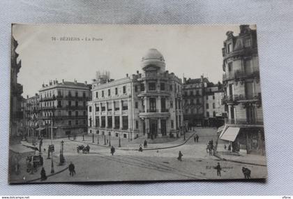 Cpa 1915, Beziers, la poste, Hérault 34