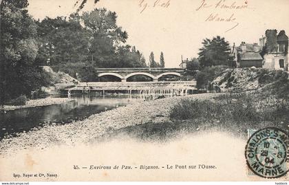 BIZANOS : LE PONT SUR L'OUSSE