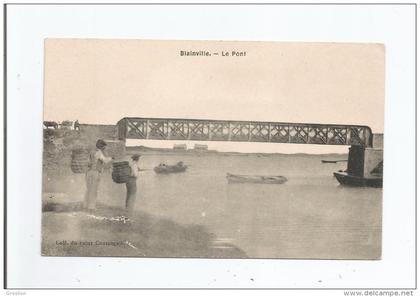 BLAINVILLE (SUR MER) LE PONT (PECHEURS)