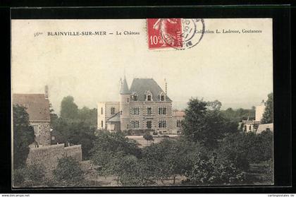 CPA Blainville-sur-Mer, Le Chateau