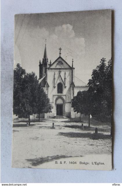 Cpa 1911, Boëge, l'église, haute Savoie 74