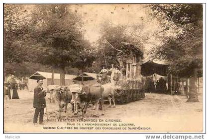 BORDEAUX- ref no 06- fete des vendanges en gironde -char de l arrondissement de libourne -saint emilion- bon etat