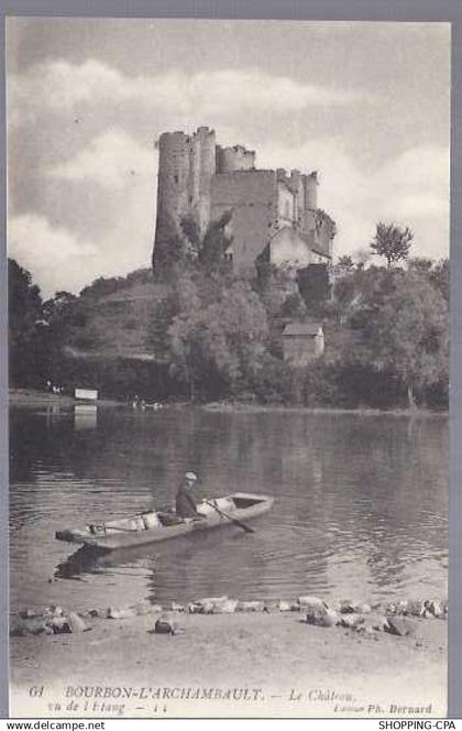 03 - Bourbon l'Archambault - Le chateau vu de l'etang