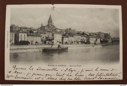 BOURG SAINT ANDEOL (07) - QUAI DU NORD