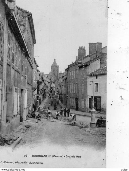 BOURGANEUF GRANDE RUE ( TRAVAUX )