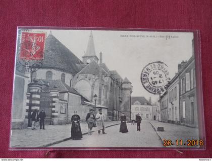 CPA - Bray-sur-Seine - Rue de l'Eglise