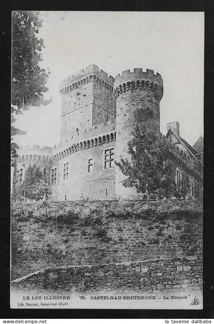 Dpt 46 - LOT - CASTELNAU-BRETENOUX - LE DONJON