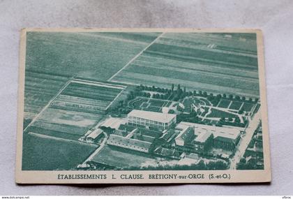 établissements L. Clause, Brétigny sur Orge, Essonne 91