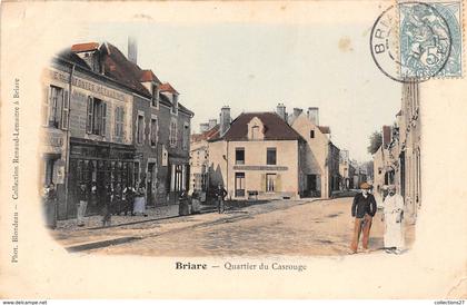 45-BRIARE- QUARTIER DU CAROUGE