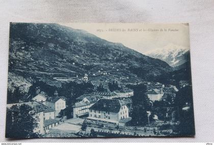 Brides les bains et les glaciers de la Vanoise, Savoie 73