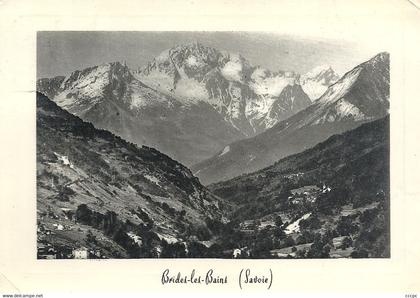 CPSM Brides-les-Bains Le Massif de la Vanoise