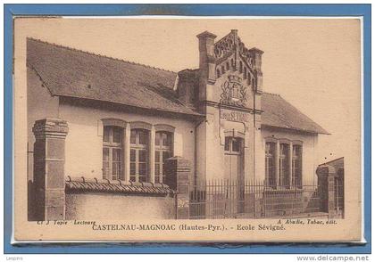 65 - CASTELNAU - MAGNOAC -- Ecole Sévigné