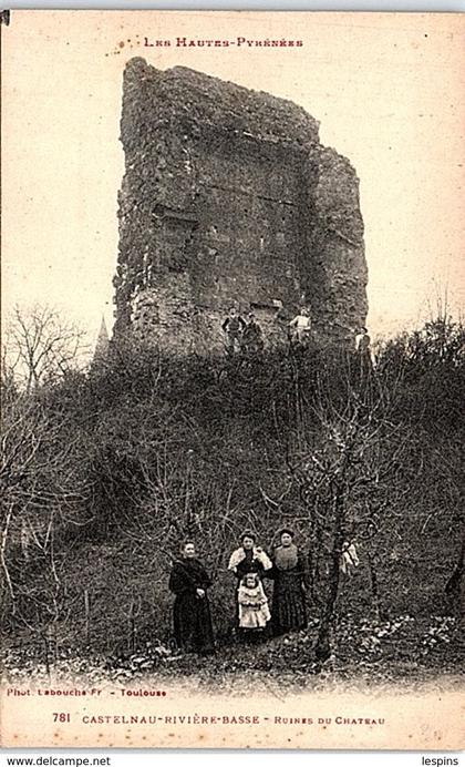 65 - CASTELNAU - RIVIERE BASSE -- Ruine du Château