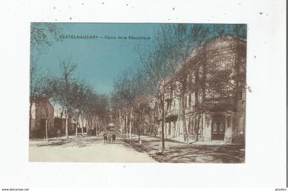 CASTELNAUDARY (AUDE) COURS DE LE REPUBLIQUE