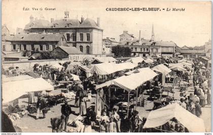 76 - CAUDEBEC Lès ELBEUF --  Le Marché