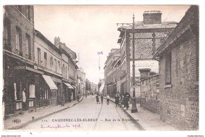 Caudebec-lès-Elbeuf (76 - Seine Maritime)  Rue de la République