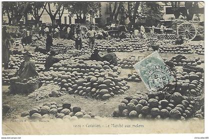 Carte postale - Cavaillon - Le Marché Aux Melons