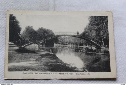 Chalons sur Marne, jardin du Jard, la passerelle, Marne 51