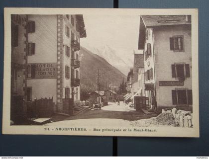 Cpa    ARGENTIERES Rue Principale et le Mont-Blanc. 1930 - vieille voiture -