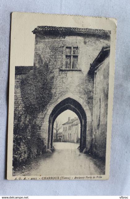 Cpa 1934, Charroux, ancienne porte de ville, Vienne 86