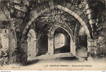 CPA Chateau Thierry Souterrain du Chateau FRANCE (1051739)