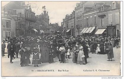 CHATEAUROUX - Rue Saint Luc