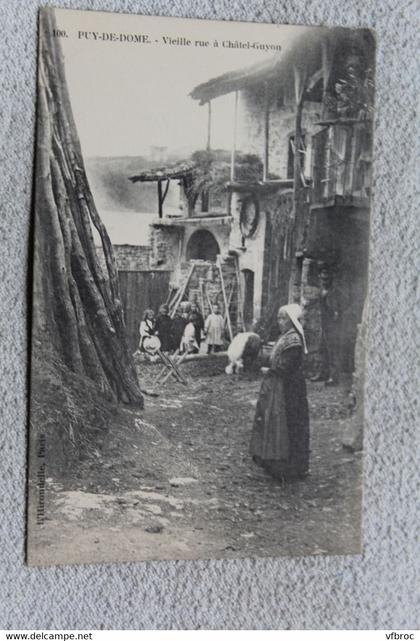 Vieille rue à Châtel Guyon, Puy de Dôme 63