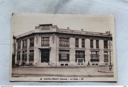 Chatellerault, la poste, Vienne 86