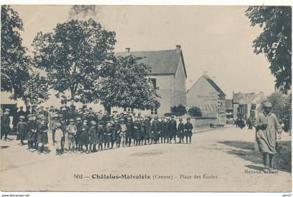 CHATELUS MALVALEIX - Place des Ecoles