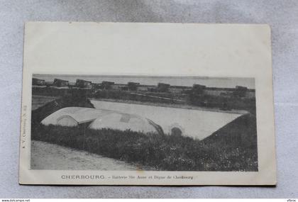 Cherbourg, batterie sainte Anne et digue de Cherbourg, Manche 50