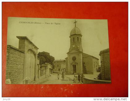 RHONE- CHIROUBLES-PLACE DE L'EGLISE-ANIMEE