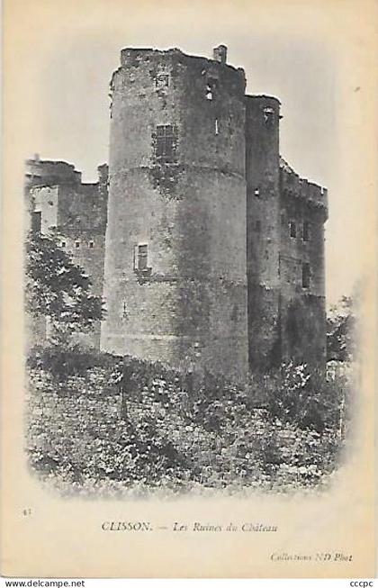 CPA Clisson Les Ruines du Château