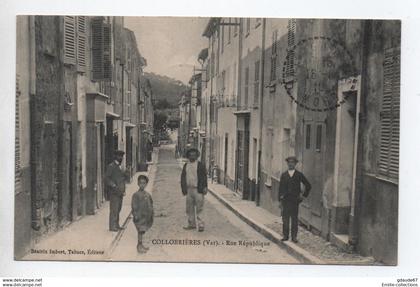 COLLOBRIERES (83) - RUE REPUBLIQUE