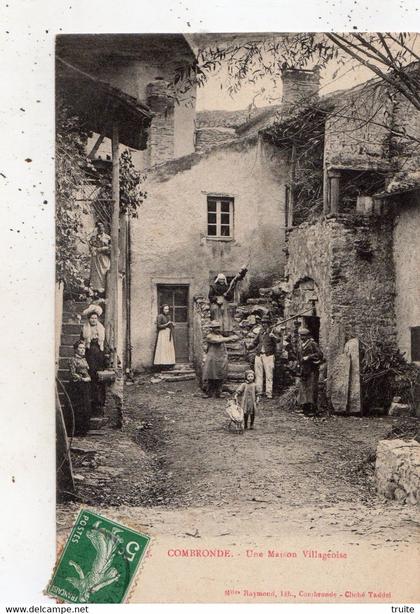 COMBRONDE UNE MAISON VILLAGEOISE