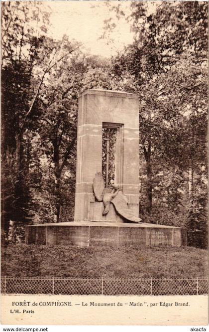 CPA Compiegne - Foret de Compiegne - Le Monument du Matin (1031708)