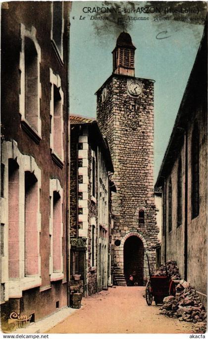 CPA CRAPONNE-sur-ARZON - Le Donjon - Ancienne prison (585992)