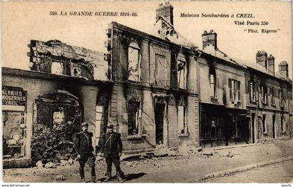 CPA Creil - Maisons Bombardees a Creil - La Grande Guerre 1914-16 (1032290)