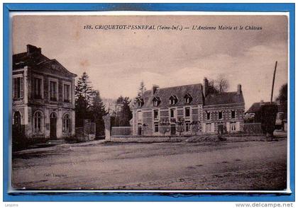 76 - CRIQUETOT L'ESNEVAL -- l'Ancienne Mairie